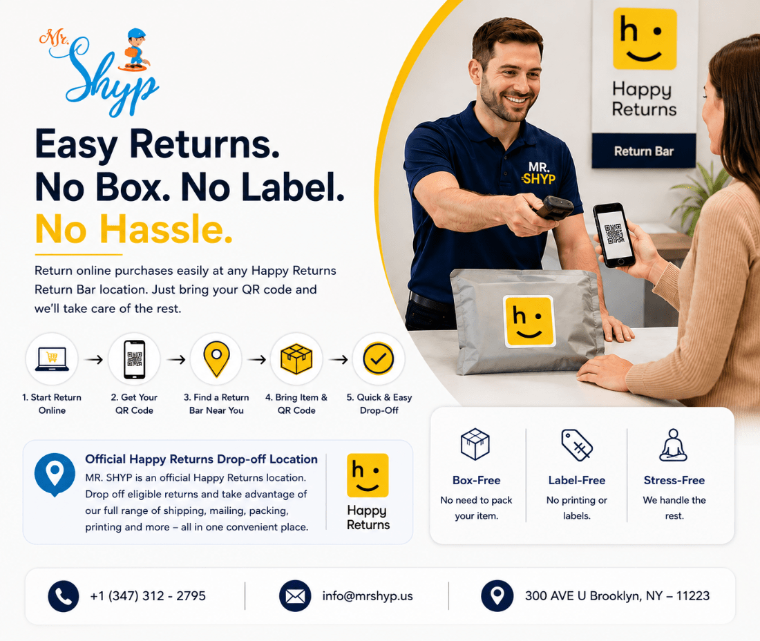 Happy Returns drop-off service at MR. SHYP with easy, box-free and label-free online returns.